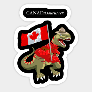 Clanosaurus Rex CANADAsaurus rex Canada Canadian Flag RCMP Tyrannosaurus Rex Sticker